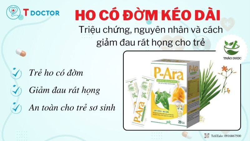 Ho có đờm kéo dài: Triệu chứng, nguyên nhân và cách giảm đau rát họng cho trẻ